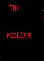 The Kill3r